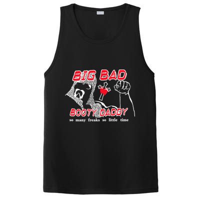 Big Bad Booty Daddy So Many Freaks So Little Time PosiCharge Competitor Tank