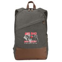 Big Bad Booty Daddy So Many Freaks So Little Time Cotton Canvas Backpack