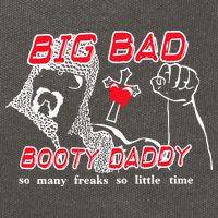 Big Bad Booty Daddy So Many Freaks So Little Time Cotton Canvas Backpack