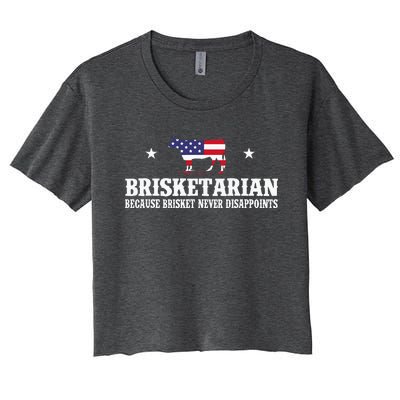 Brisketarian Because Brisket Never Disappoints BBQ Lover Women's Crop Top Tee