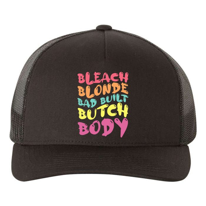 Bleach Blonde Bad Built Butch Body Yupoong Adult 5-Panel Trucker Hat