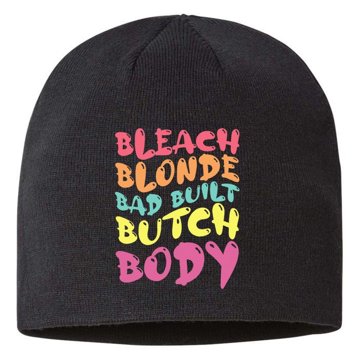 Bleach Blonde Bad Built Butch Body Sustainable Beanie