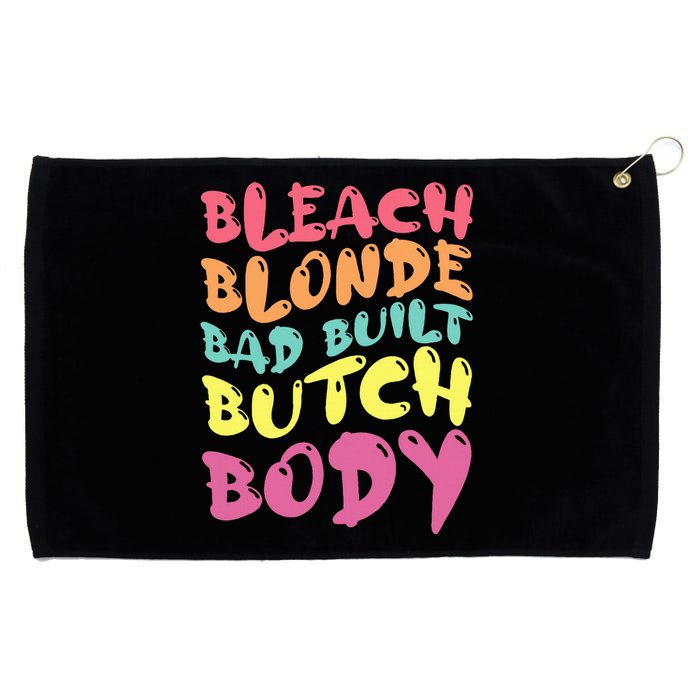 Bleach Blonde Bad Built Butch Body Grommeted Golf Towel