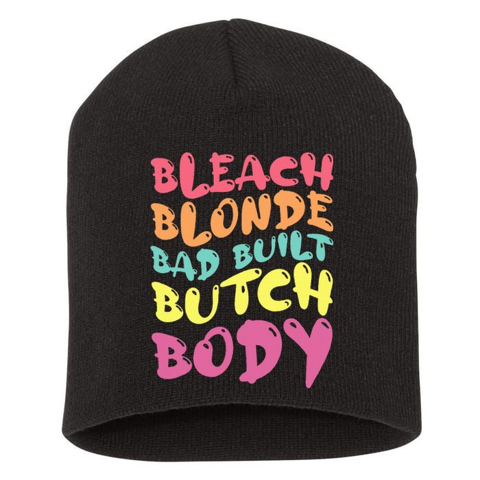 Bleach Blonde Bad Built Butch Body Short Acrylic Beanie