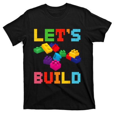 Block Brick Building LetS Build Master Builder Toys Kids T-Shirt