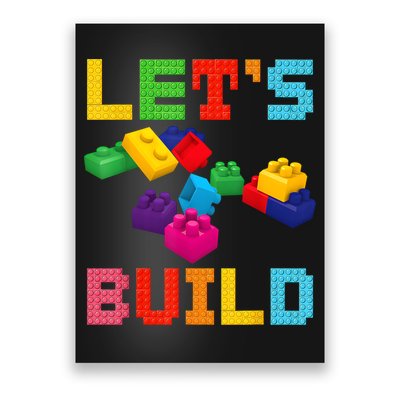 Block Brick Building LetS Build Master Builder Toys Kids Poster