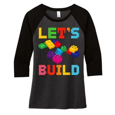 Block Brick Building LetS Build Master Builder Toys Kids Women's Tri-Blend 3/4-Sleeve Raglan Shirt