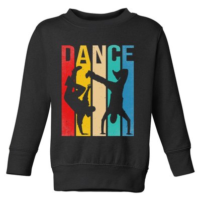 Breakdancing B Boy Dance Breakdance Dancer Gift Toddler Sweatshirt
