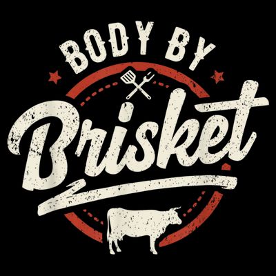 Body By Brisket Backyard Cookout BBQ Grill T-Shirt