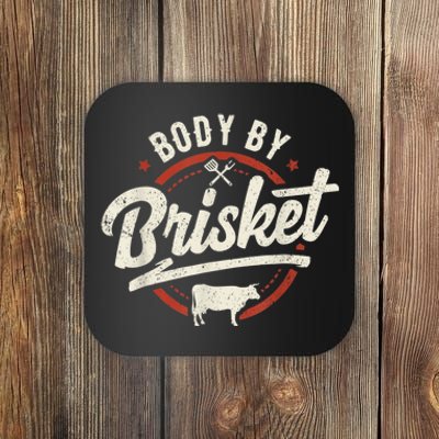 Body By Brisket Backyard Cookout BBQ Grill Coaster