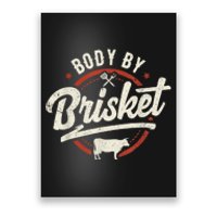 Body By Brisket Backyard Cookout BBQ Grill Poster