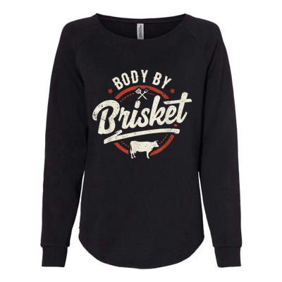 Body By Brisket Backyard Cookout BBQ Grill Womens California Wash Sweatshirt