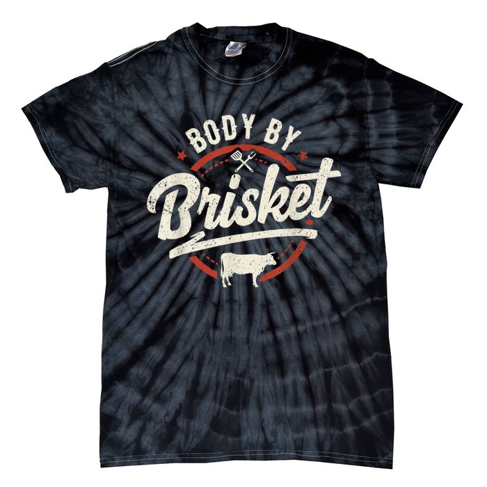 Body By Brisket Backyard Cookout BBQ Grill Tie-Dye T-Shirt