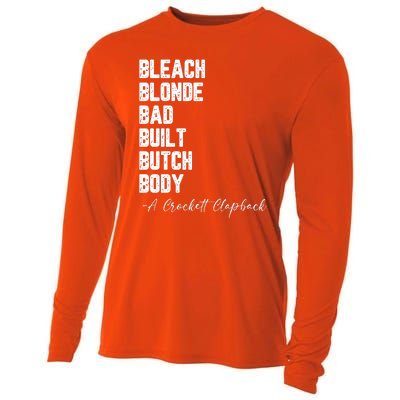 Bleach Blonde Bad Built Butch Body A Crockett Clapback Cooling Performance Long Sleeve Crew