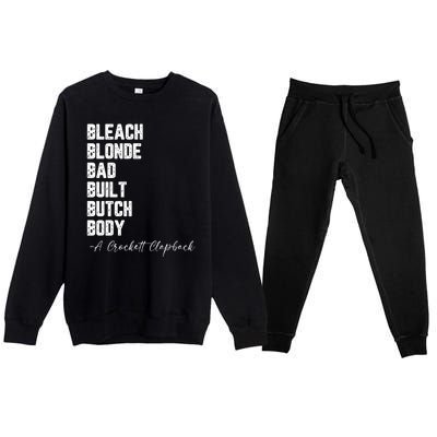 Bleach Blonde Bad Built Butch Body A Crockett Clapback Premium Crewneck Sweatsuit Set