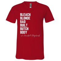 Bleach Blonde Bad Built Butch Body A Crockett Clapback V-Neck T-Shirt