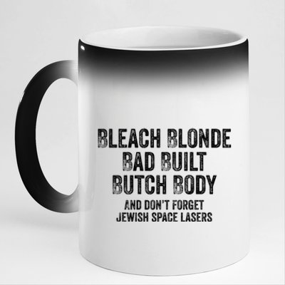 Bleach Blond Bad Built Butch Body Cute Gift 11oz Black Color Changing Mug