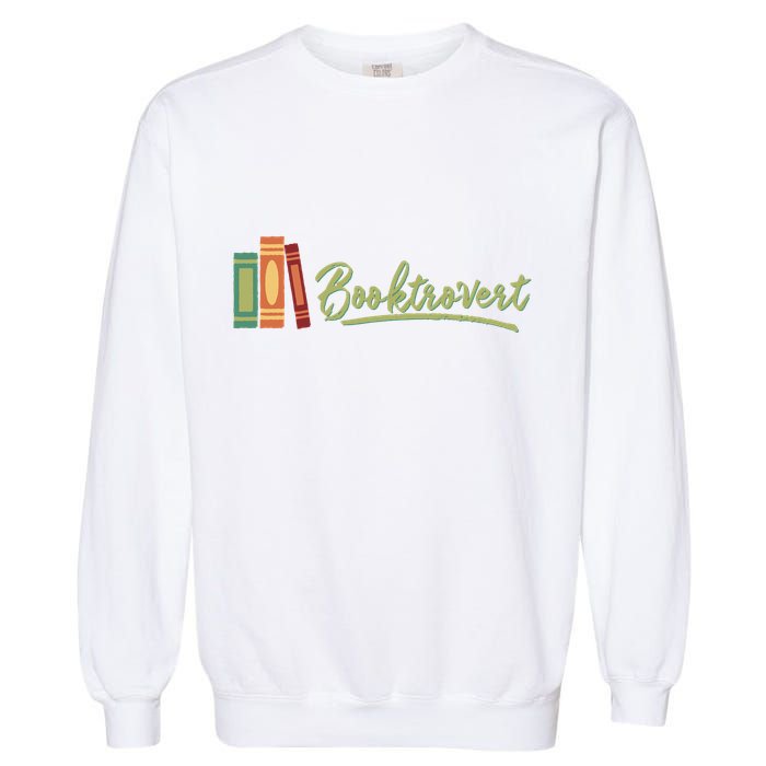 Booktrovert Bookworm Book Lover Introvert Trending Garment-Dyed Sweatshirt