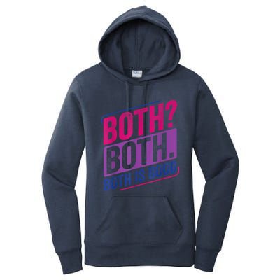 Both? Both? Bi Pride Bisexual Bisexuality Flag Women's Pullover Hoodie