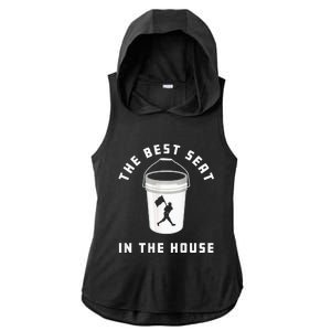 Baseball Bucket Baseball Lovers The Best Seat In The House Ladies PosiCharge Tri-Blend Wicking Draft Hoodie Tank