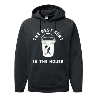 Baseball Bucket Baseball Lovers The Best Seat In The House Performance Fleece Hoodie