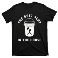 Baseball Bucket Baseball Lovers The Best Seat In The House T-Shirt