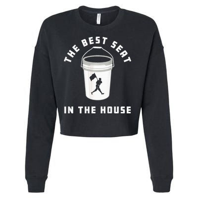 Baseball Bucket Baseball Lovers The Best Seat In The House Cropped Pullover Crew