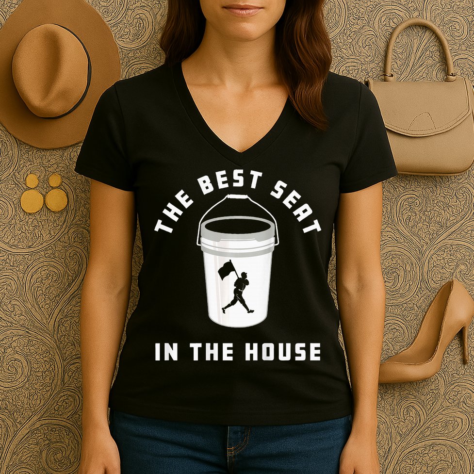 Baseball Bucket Baseball Lovers The Best Seat In The House Women's V-Neck T-Shirt