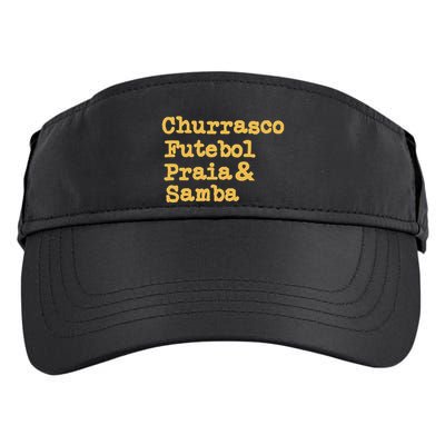 Brazilian Bbq Barbecue Brazil Brasil Churrasco Futebol Samba Adult Drive Performance Visor
