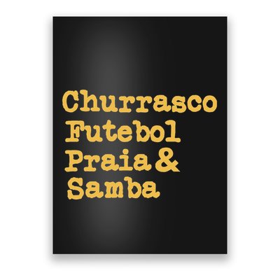 Brazilian Bbq Barbecue Brazil Brasil Churrasco Futebol Samba Poster