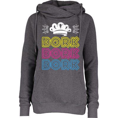 Bork Bork Bork Funny Swedish Chef Womens Funnel Neck Pullover Hood