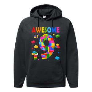 Building Blocks Bricks Awesome At 9 Years Old Birthday Performance Fleece Hoodie