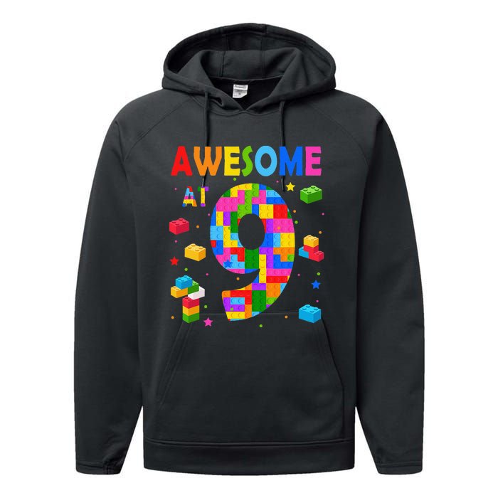 Building Blocks Bricks Awesome At 9 Years Old Birthday Performance Fleece Hoodie