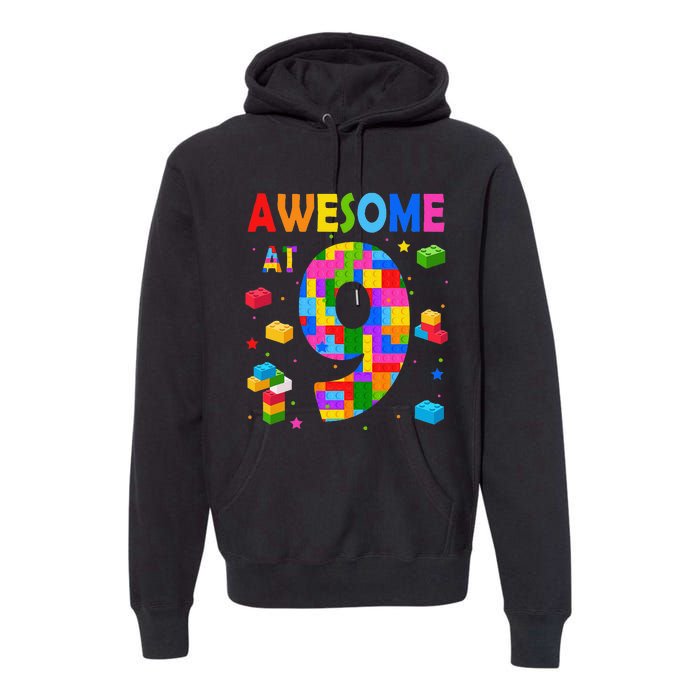 Building Blocks Bricks Awesome At 9 Years Old Birthday Premium Hoodie