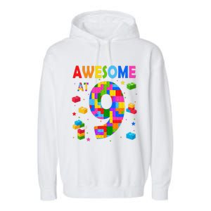 Building Blocks Bricks Awesome At 9 Years Old Birthday Garment-Dyed Fleece Hoodie