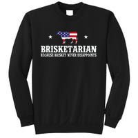 Brisketarian Because Brisket Never Disappoints Bbq Lover Sweatshirt