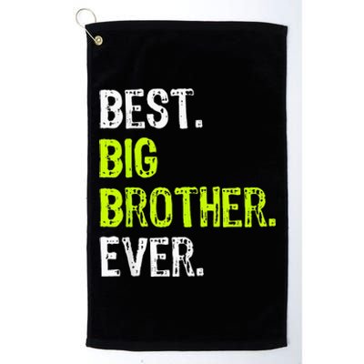 Best Big Brother Ever Teenager Older Sibling Platinum Collection Golf Towel