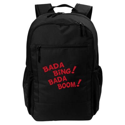 Bada Bing Bada Boom Backpack