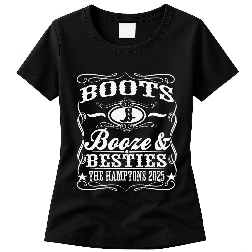 Boots Booze Besties Hamptons 2025 Whiskey Theme Womens T-Shirt