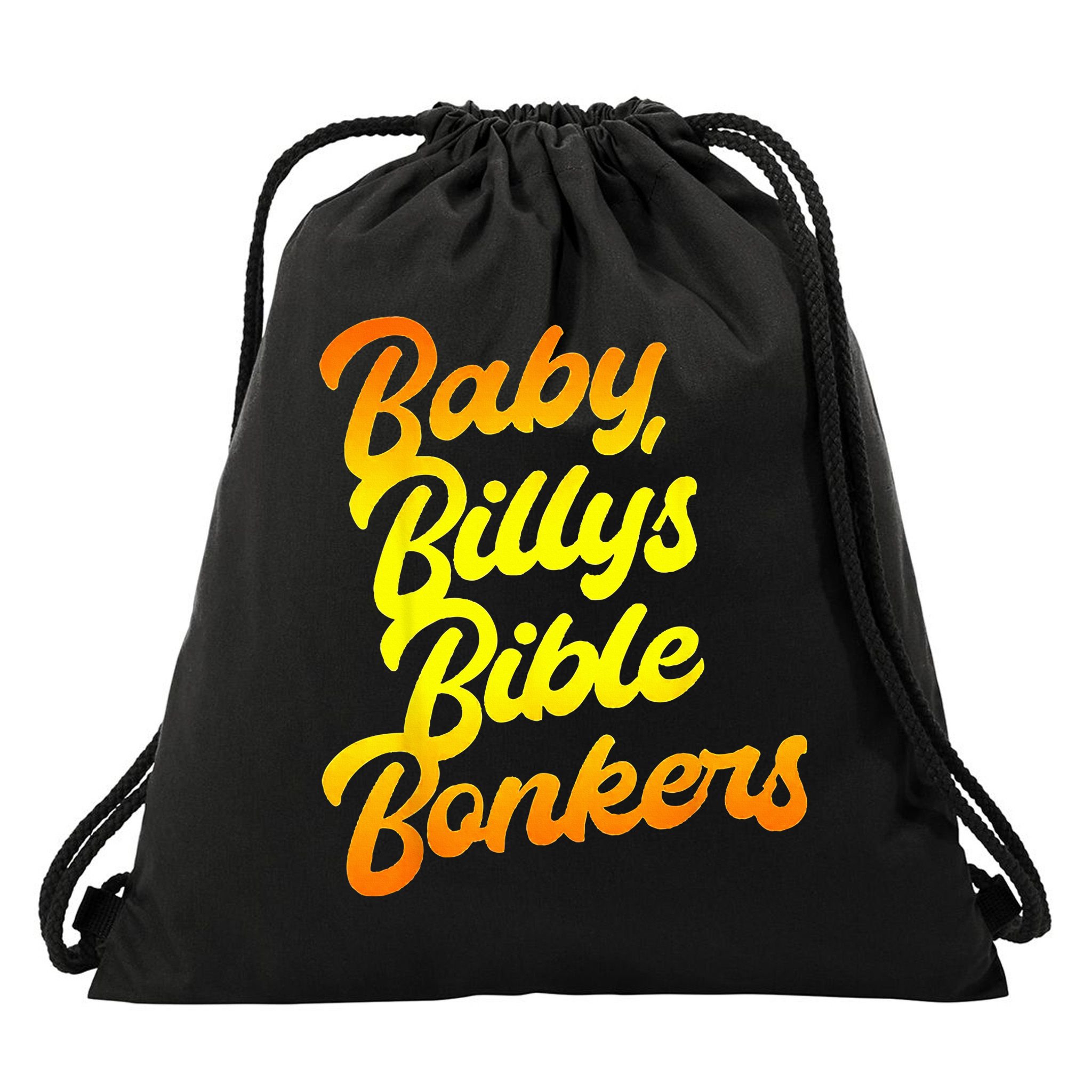 Baby Billys Bible Bonkers Drawstring Bag