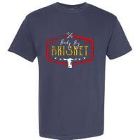 Body By Brisket Garment-Dyed Heavyweight T-Shirt