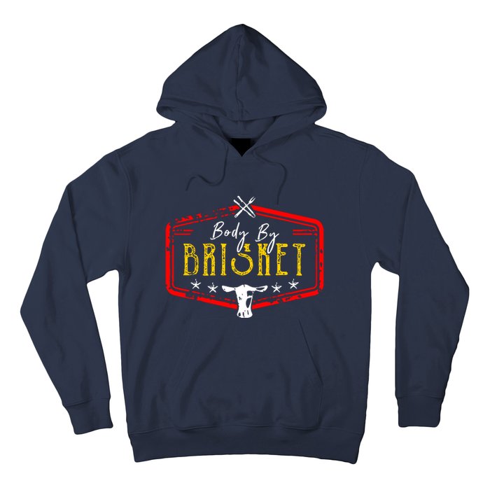 Body By Brisket Hoodie