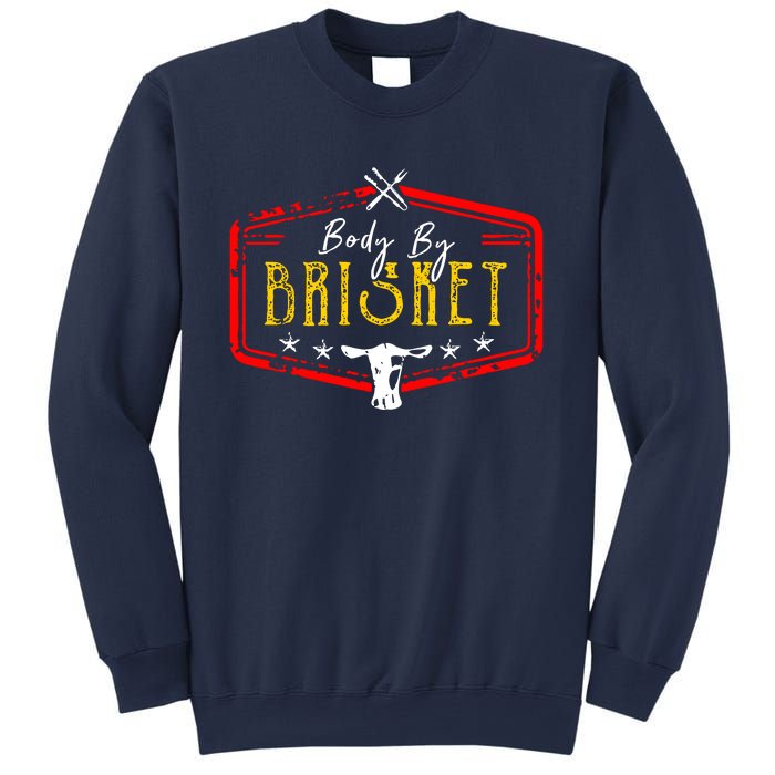 Body By Brisket Sweatshirt