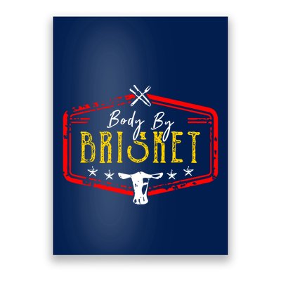 Body By Brisket Poster