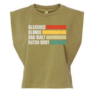 Bleached Blonde Bad Built Butch Body Garment-Dyed Women's Muscle Tee