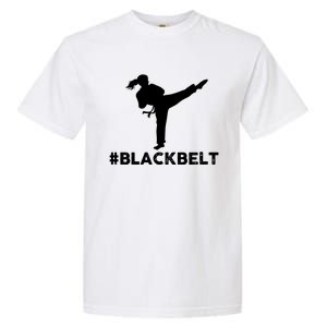 #Blackbelt Black Belt Gift Garment-Dyed Heavyweight T-Shirt