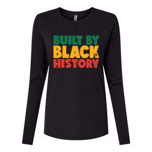 Built By Black History Month Juneteenth Black Pride Gift Womens Cotton Relaxed Long Sleeve T-Shirt