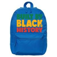 Built By Black History Month Juneteenth Black Pride Gift 16 in Basic Backpack