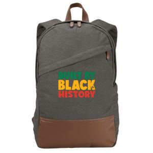 Built By Black History Month Juneteenth Black Pride Gift Cotton Canvas Backpack