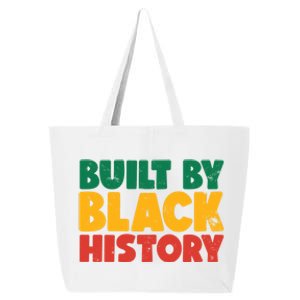 Built By Black History Month Juneteenth Black Pride Gift 25L Jumbo Tote